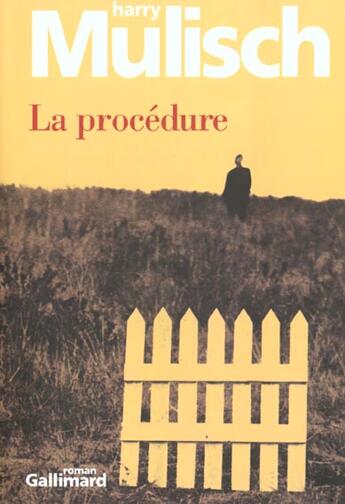 Couverture du livre « La procédure » de Harry Mulisch aux éditions Gallimard