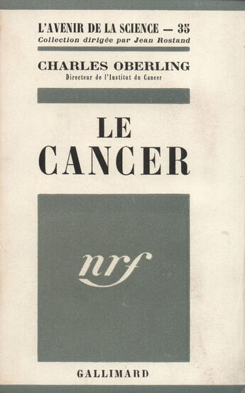 Couverture du livre « Le Cancer » de Oberling C aux éditions Gallimard