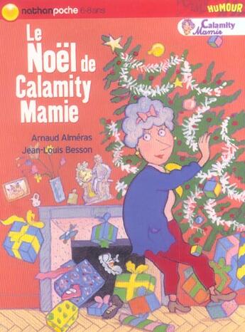 Couverture du livre « Noel de calamity mamie » de Almeras/Besson aux éditions Nathan