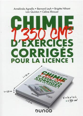 Couverture du livre « Chimie : 1350 cm3 d'exercices corrigés pour la licence 1 » de Armelinda Agnello et Bernard Leyh et Brigitte Nihant et Loic Quinton et Celine Xhrouet aux éditions Dunod