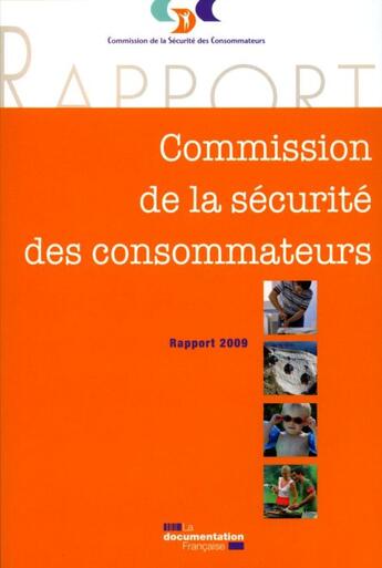 Couverture du livre « Rapport 2009 de la commission de sécurité des consommateurs » de  aux éditions Documentation Francaise