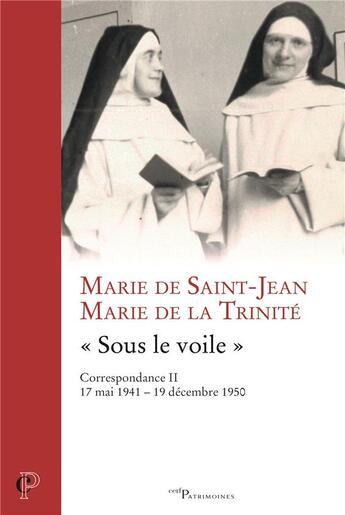 Couverture du livre « « Sous le voile », Correspondance II » de Marie De La Trinité aux éditions Cerf