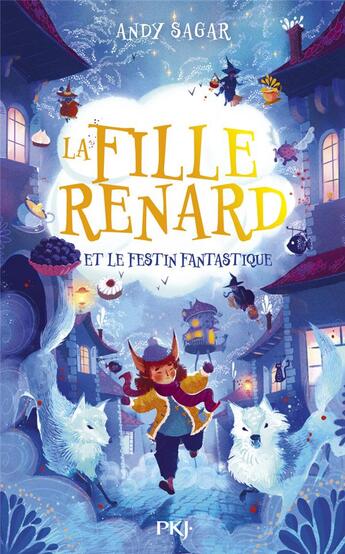 Couverture du livre « Yersterday Crumb Tome 2 : La fille renard et le festin fantastique » de Andy Sagar aux éditions Pocket Jeunesse