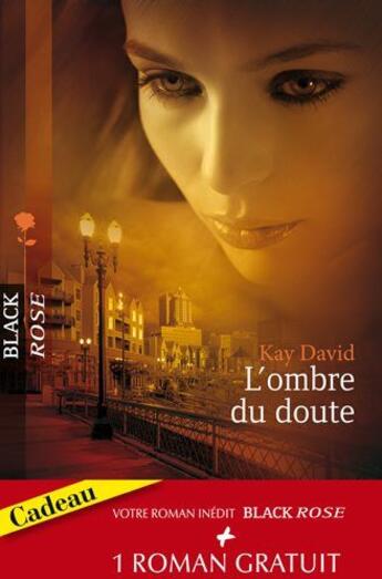 Couverture du livre « L'ombre du doute ; la machination » de David Kay et Allen Harper aux éditions Harlequin