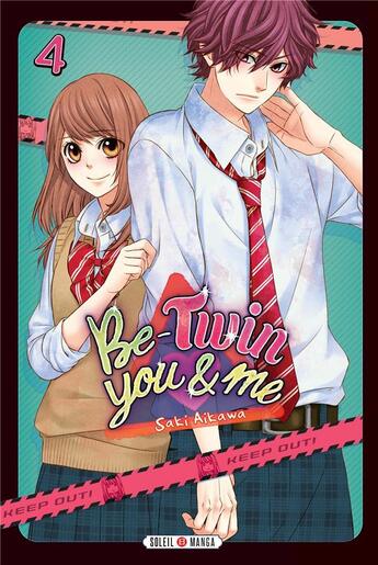 Couverture du livre « Be-twin you & me Tome 4 » de Saki Aikawa aux éditions Soleil