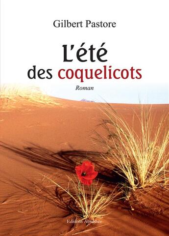 Couverture du livre « L'été des coquelicots » de Gilbert Pastore aux éditions Amalthee