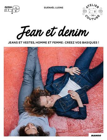 Couverture du livre « Jean et denim » de Guenael Luong aux éditions Mango