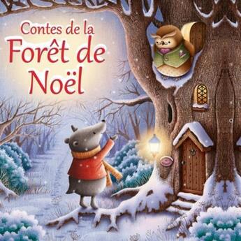 Couverture du livre « Contes de la foret de noel » de Senior Suzy aux éditions Cedis