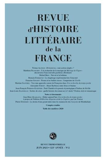 Couverture du livre « Revue d'histoire litteraire de la france - 2 - 2021, 121e annee, n 2 » de Alain Genetiot aux éditions Classiques Garnier