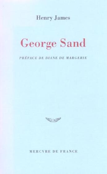 Couverture du livre « George Sand » de Henry James aux éditions Mercure De France