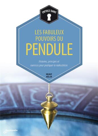 Couverture du livre « Les fabuleux pouvoirs du pendule » de Helmut Muller aux éditions De Vecchi