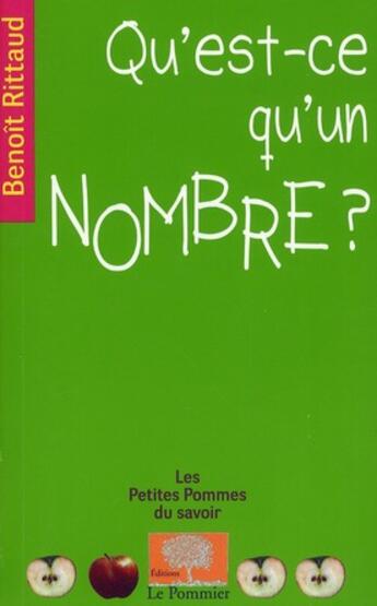 Couverture du livre « Qu'est-ce qu'un nombre ? » de Benoit Rittaud aux éditions Le Pommier