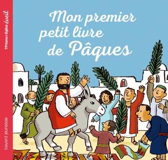 Couverture du livre « Mon premier petit livre de Pâques » de Marie-Helene Delval aux éditions Bayard Jeunesse