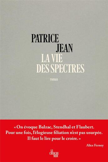 Couverture du livre « La vie des spectres » de Patrice Jean aux éditions Cherche Midi