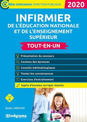 Couverture du livre « Infirmier de l'éducation nationale et de l'enseignement supérieur ; catégorie A ; tout-en-un (édition 2020) » de Badia Jabrane aux éditions Studyrama