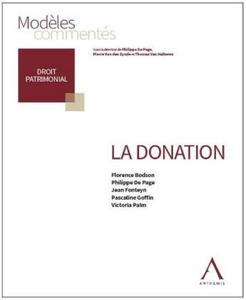 Couverture du livre « La donation » de Philippe De Page et Jean Fonteyn et Victoria Palm et Pascaline Goffin et Florence Bodson aux éditions Anthemis