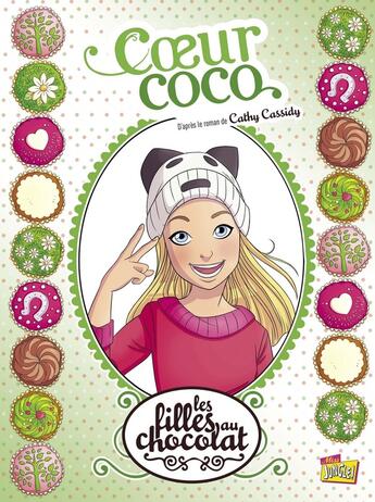 Couverture du livre « Les filles au chocolat Tome 4 : coeur coco » de Claudia Forcelloni et Raymond Sebastien aux éditions Jungle