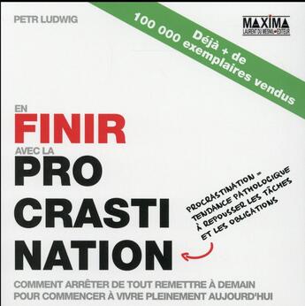 Couverture du livre « En finir avec la procrastination » de Petr Ludwig aux éditions Maxima