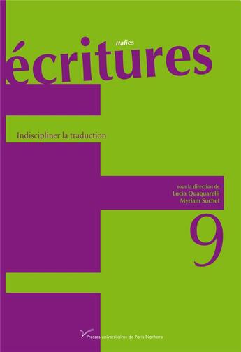 Couverture du livre « Indiscipliner la traduction (n 9) » de Quaquarelli Lucia aux éditions Pu De Paris Nanterre