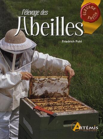 Couverture du livre « L'élevage des abeilles » de  aux éditions Artemis