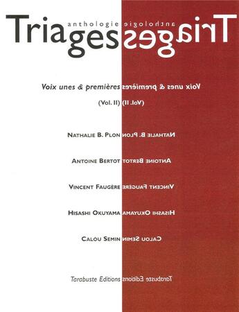 Couverture du livre « Triages anthologie vol. i (2017) » de  aux éditions Tarabuste