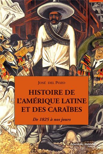 Couverture du livre « Histoire de l amerique latine » de Del Pozo J aux éditions Nouveau Monde