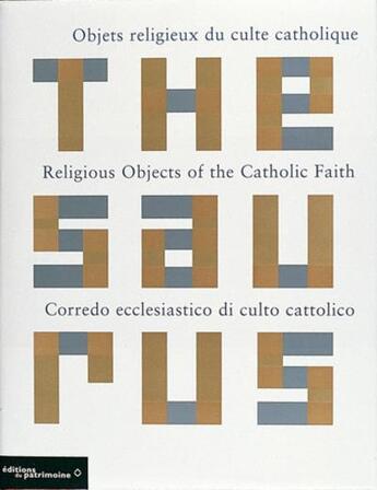 Couverture du livre « Thesaurus des objets religieux du culte catholique. trilingue francais, anglais, italien » de  aux éditions Editions Du Patrimoine