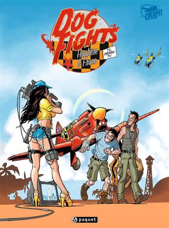 Couverture du livre « Dogs fight Tome 1 ; crash tv » de Regis Hautiere et Fraco aux éditions Paquet