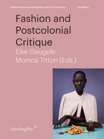 Couverture du livre « Fashion and postcolonial critique » de  aux éditions Sternberg Press