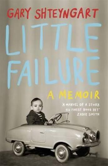 Couverture du livre « Little faillure ; a memoir » de Gary Shteyngart aux éditions Hamish Hamilton