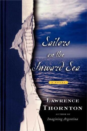 Couverture du livre « Sailors on the Inward Sea » de Thornton Lawrence aux éditions Atria Books