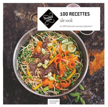 Couverture du livre « 100 recettes de wok » de  aux éditions Hachette Pratique
