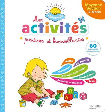 Couverture du livre « Mes activites positives et bienveillantes moyenne section (4-5 ans) » de  aux éditions Hachette Education