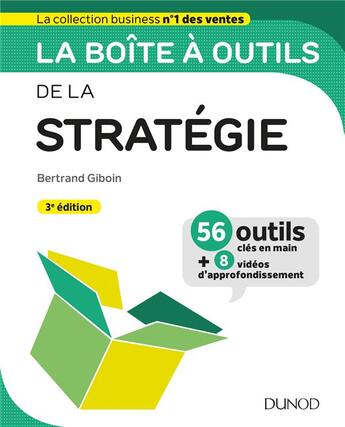 Couverture du livre « La boîte à outils : de la stratégie (3e édition) » de Bertrand Giboin aux éditions Dunod