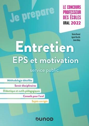 Couverture du livre « Concours professeur des ecoles - entretien - eps et motivation-service public - crpe 2022 » de Bonnal/Morcillo aux éditions Dunod