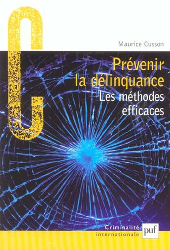 Couverture du livre « Prevenir la delinquance » de Maurice Cusson aux éditions Puf