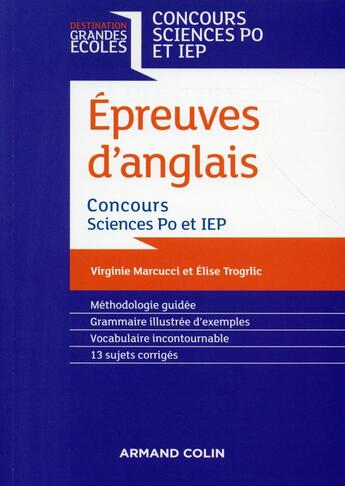 Couverture du livre « Les épreuves d'anglais ; concours Sciences Po et IEP (2e édition) » de Elise Trogrlic et Virginie Marcucci aux éditions Armand Colin