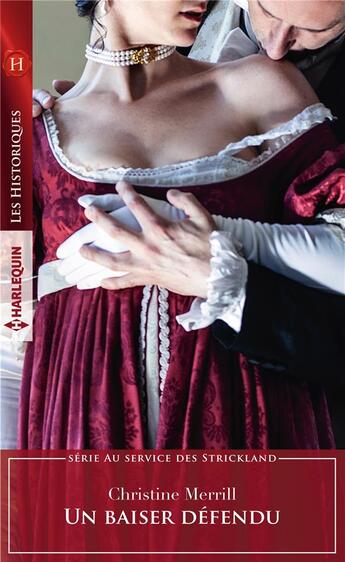 Couverture du livre « Un baiser defendu » de Christine Merrill aux éditions Harlequin