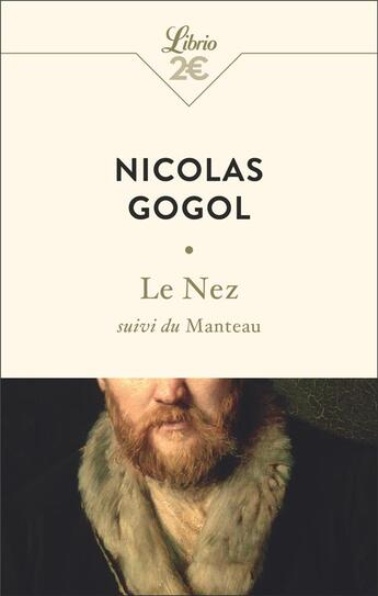 Couverture du livre « Le Nez : suivi du Manteau » de Gogol Nicolas aux éditions J'ai Lu