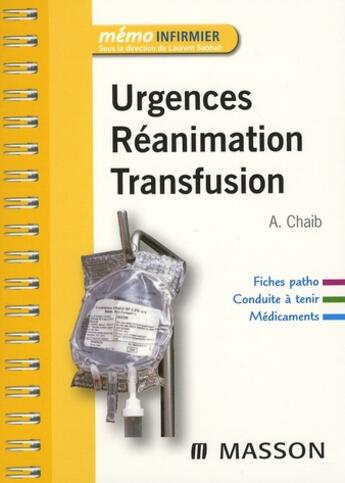 Couverture du livre « Urgences, réanimation, transfusion » de Aures Chaib aux éditions Elsevier-masson