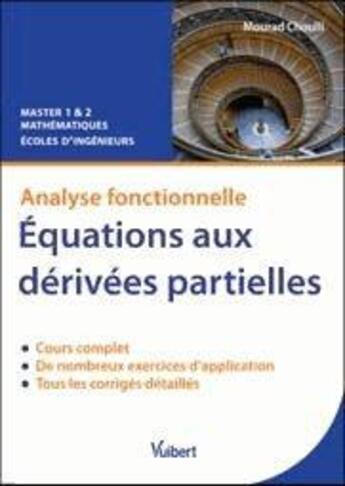 Couverture du livre « Analyse fonctionnelle, équations aux dérivées partielles » de Mourad Choulli aux éditions Vuibert