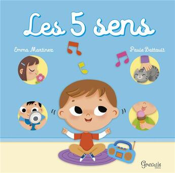 Couverture du livre « Les 5 sens » de Paule Battault aux éditions Grenouille