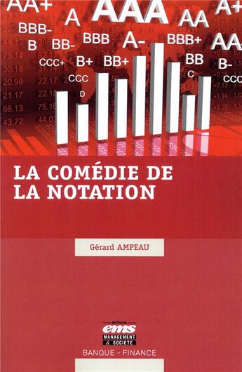 Couverture du livre « La comédie de la notation » de Gerard Ampeau aux éditions Ems