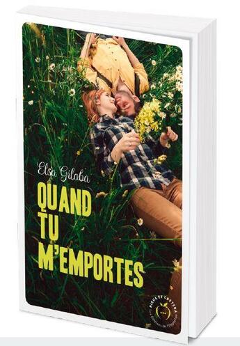 Couverture du livre « Quand tu m'emportes » de Elsa Giloba aux éditions Nisha Et Caetera