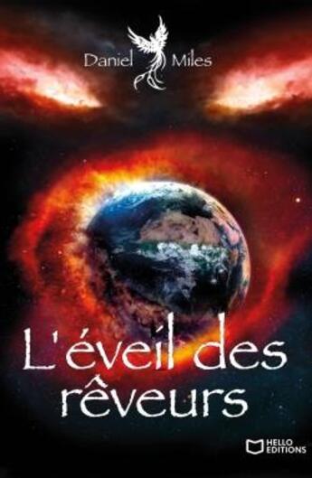 Couverture du livre « L'éveil des rêveurs » de Daniel Miles aux éditions Hello Editions