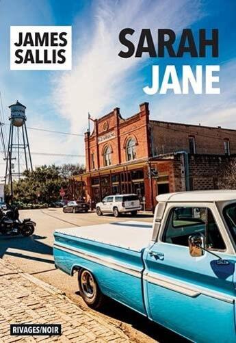 Couverture du livre « Sarah Jane » de James Sallis aux éditions Rivages