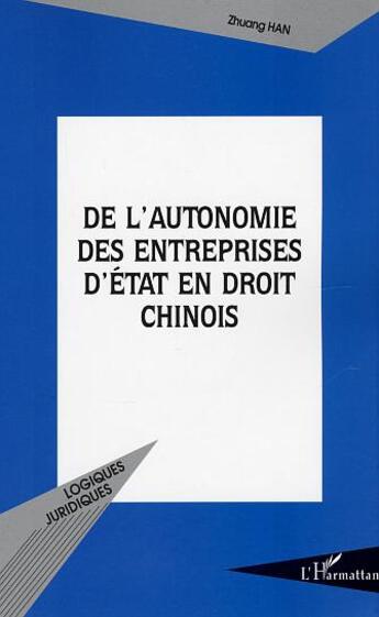 Couverture du livre « De l'autonomie des entreprises d'etat en droit chinois - le 