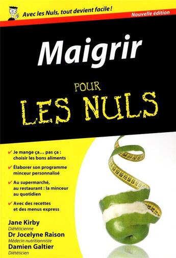 Couverture du livre « Maigrir pour les nuls (2e édition) » de Jocelyne Raison et Jane Kirby aux éditions First