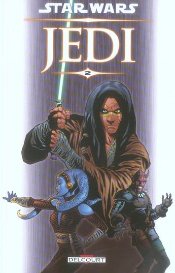 Couverture du livre « Star Wars - Jedi t.2 ; ténèbres » de Jan Duursema et John Ostrander aux éditions Delcourt