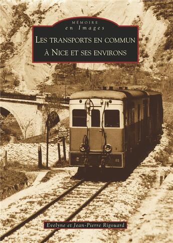 Couverture du livre « Les transports en commun à Nice et ses environs » de  aux éditions Editions Sutton